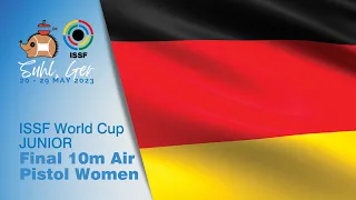 10m Air Pistol Women Junior Final - 2023 Suhl (GER) - ISSF World Cup Rifle/Pistol