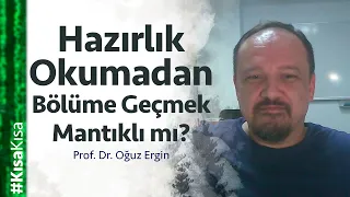 Hazırlık Okumadan Bölüme Geçmek Mantıklı mı?