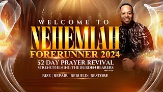 NEHEMIAH FORERUNNER 2024