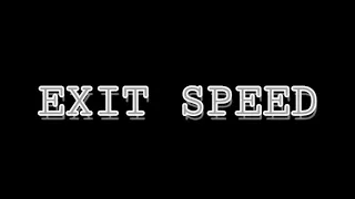 Exit Speed (2008) Theme Music