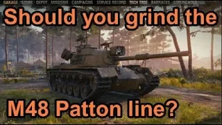 WoT Should you grind the M48 Patton line?