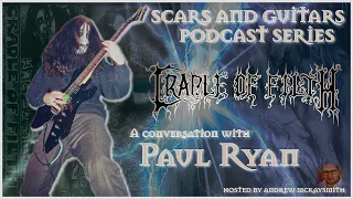 A conversation with Paul Ryan (ex - Cradle of Filth)