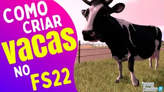 Tudo que você precisa saber sobre VACAS / GADO no Farming Simulator 22