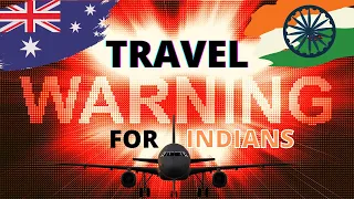 AUSTRALIA'S TOUGH INDIA TRAVEL BAN | WARNING ISSUED BY AUSTRALIA GOVERNMENT