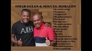 Omar Geles & Miguel Morales