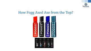 How FOGG axed AXE? - Success Story by Synconic Consulting