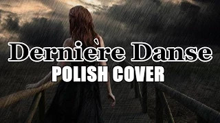 [POLISH COVER] - Dernière Danse - Indila