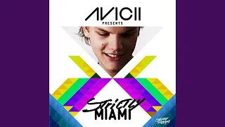 New New New (Avicii Meets Yellow Remix - Strictly Miami Edit)