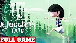 A Juggler's Tale Full Game Gameplay Walkthrough No Commentary (PC)