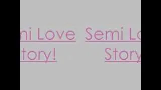 One Love, Semi Story Episode 2