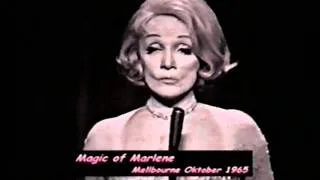 Marlene Dietrich  AustraliaTV Magic of Marlene 1965 " when the world was young"