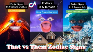 * 1 HOUR * That vs Them Zodiac Signs TikToks 2023 | Best That_vs_Them TikTok Compilation 2023