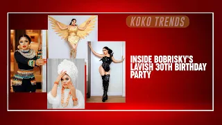 Inside Bobrisky's Lavish 30th Birthday Party