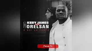 Kery James Ft. Orelsan - À Qui La Faute (Audio)