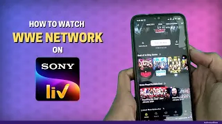 How to Watch WWE Network on SonyLIV App | Techno Vaibhav