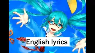 【Noboru-P ft. Hatsune Miku】 Monochrome ∞ Blue Sky モノクロ∞ブルースカイ (English Translyrics)