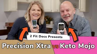 Why Ketones Go Up and Down: Keto Mojo & Precision Xtra Compared