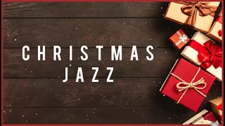 Happy Mood Christmas Songs Jazz Playlist - Relaxing Christmas Jazz 3 Hours - Christmas Jazz 2022
