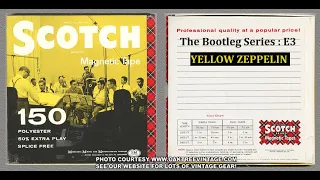 The Bootleg Series - E3 : Yellow Zeppelin