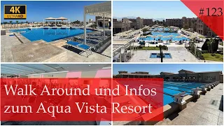 Walk Around und Infos Aqua Vista Resort | Hurghada 2022 (Vlog #123)