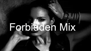 FORBIDDEN MIX Best Deep House Vocal & Nu Disco SUMMER 2020