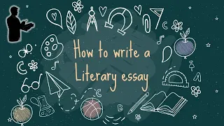 How to Write a Literary Essay