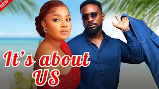 IT'S ABOUT US - New Nollywood Romantic Comedy  starring Bimbo Ademoye, Uzor Arukwe