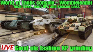 World of tanks console - wombleleader...Just good ole XP grinding