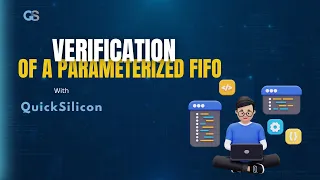 RTL Design and Verification of a Parameterised FIFO | QuickSilicon