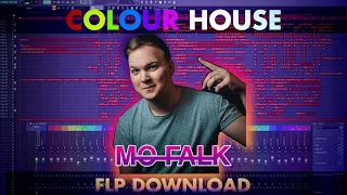 COLOUR HOUSE | MO FALK Style | FLP DOWNLOAD | Professional track