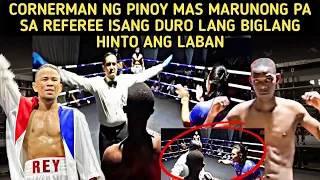 🇵🇭 Isang Duro Lang Ng Pinoy Cornerman Sa Referee Biglang Inihinto Ang Laban
