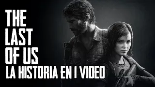 The Last of Us: La Historia en 1 Video