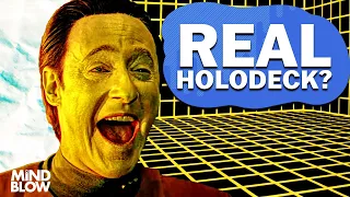 REAL Star Trek Holodeck? - Mind Blow