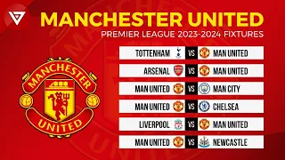 MANCHESTER UNITED FIXTURES PREMIER LEAGUE 2023/24 | EPL Fixtures 2023-24