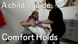 A child's guide to hospital: Comfort Holds