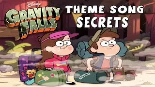 Gravity Falls BIGGEST Secrets #4: Theme Song Secrets