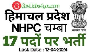 NHPC Chamba HP Recruitment 2024