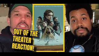 DUNE Out Of The Theater Reaction! (First Time Watching!)