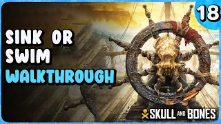 Sink Or Swim (Contract) | Skull And Bones Walkthrough 18