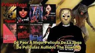 De Peor A Mejor Pelicula De Aullidos | Pelivideos Oficial