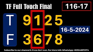 Thai Lottery TF Full Touch Final | Sure Win Game | Thai Lottery Sure Winner 16-5-2024