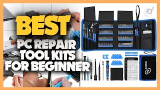 10 Best PC Repair Tool Kits for Beginners 2023