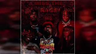 MISS THE RAGE - Trippie Redd (Ft. Playboi Carti, Mario Judah, Juice WRLD, & Lil Uzi Vert)