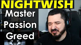 NIGHTWISH - Master Passion Greed | FIRST TIME REACTION TO NIGHTWISH MASTER PASSION GREED