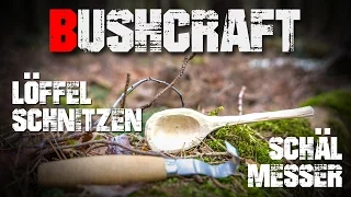 Löffel schnitzen Schälmesser Mora Nr. 162 - Bushcraft Deutschland #004 (german/deutsch)