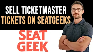 ✅ How To Sell Ticketmaster Tickets on Seatgeek (Full Guide) 2024