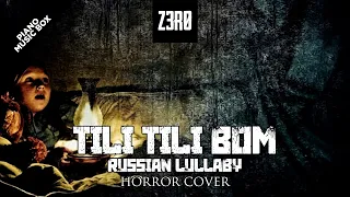 z3r0 Tili Tili Bom [RussianLullaby] - Horror Piano/Music Box Cover - NO COPYRIGHT MUSIC