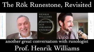 The Rök Runestone Revisited (with Dr. Henrik Williams)