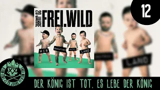 Frei.Wild - Der König ist tot, es lebe der König | "WIR SCHAFFEN DEUTSCH.LAND" ALBUM