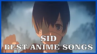 Top SID Anime Songs
